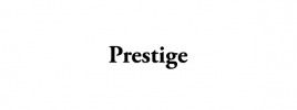 Prestige